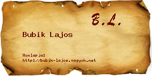Bubik Lajos névjegykártya